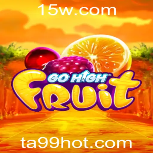 Descubra o Excitante Mundo de GoHighFruit: O Jogo Que Está Conquistando o Mundo